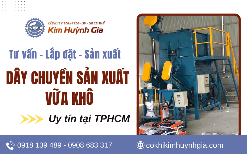  Công ty tư vấn, sản xuất, lắp đặt hệ thống dây chuyền sản xuất vữa khô tại TPHCM